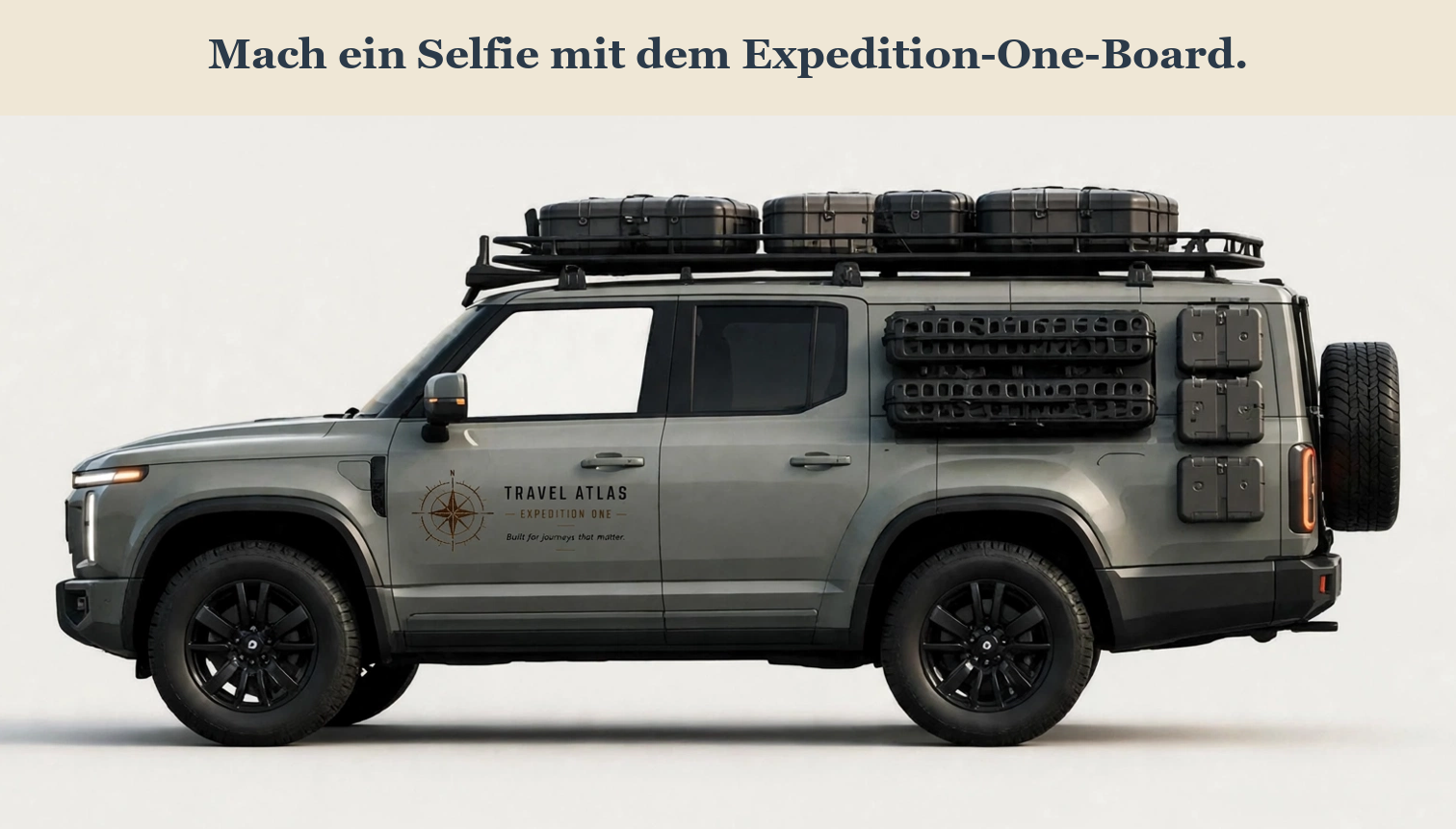 Das gebrandete Expedition-One-Fotoboard, bereit für ein Selfie